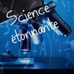 Science étonnante